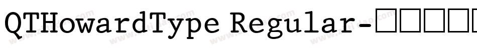 QTHowardType Regular字体转换